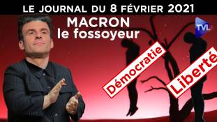 Covid : le virus de la dictature - JT du lundi 8 février 2021