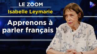 Zoom - Isabelle Leymarie : Déclin d'une langue, déclin d'une civilisation