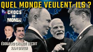Chocs du monde avec Ram Divedi - Poutine - Modi : pourquoi une alliance si solide ?