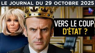 Macron, vers un coup d’Etat à la roumaine ? - JT du mercredi 29 octobre 2025