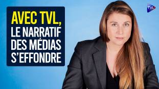 Avec TVL, le narratif des médias s'effondre !