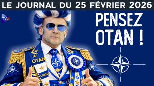 Macron, OTAN : la fuite en avant - JT du mercredi 25 février 2026