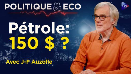 Politique & Eco avec J-F Auzolle - Guerre en Iran : le choc énergétique qui menace l’Europe