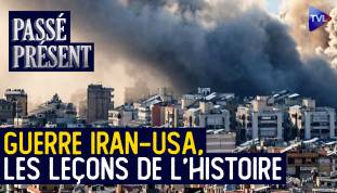 Passé Présent avec Philippe Capron - Guerre Iran-USA : L’actualité dans le miroir de l’histoire
