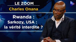 Zoom - Charles Onana : Génocide au Rwanda : qui a déclenché l’enfer ?