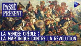 Passé-Présent avec Odile de Lacoste Lareymondie - Quand la Martinique se révolte contre la Révolution !