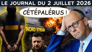 Nord Stream : Zelensky dans l’embarras - JT du jeudi 2 juillet 2026