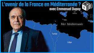 Open Box TV avec Emmanuel Dupuy - L’avenir de la France en Méditerranée ?